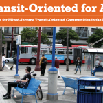 Transit-Oriented for All